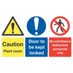 100x300mm Caution Plant Room Door To Be Kept Locked No Admittance Authorised - Rigid