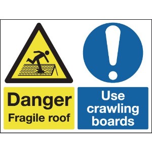 450x600mm Danger Froagile Roof Use Crawling Boards - Self Adhesive
