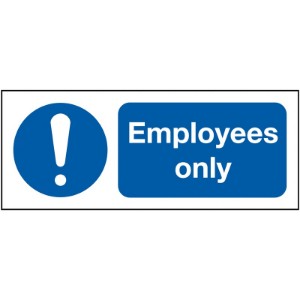 100x250mm Employees Only - Rigid
