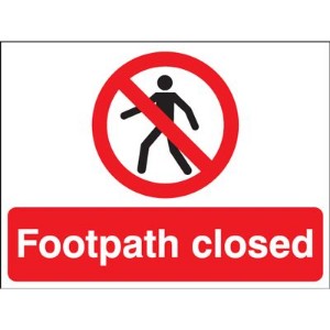 450x600mm Footpath Closed Road Stanchion Sign