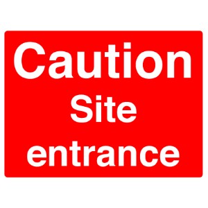 450x600mm 'Caution Site Entrance' Road Stanchion Sign