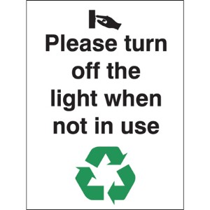 100x75mm Please turn off the lights when not in use Rigid