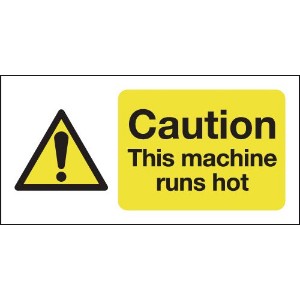 50x100mm Caution This Machine Runs Hot - Rigid