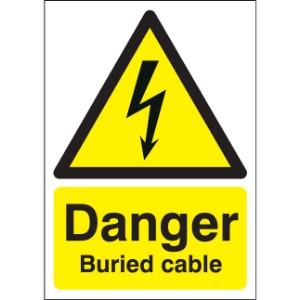 420x297mm Danger Buried Cable - Rigid