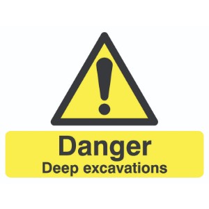 450x600mm Danger Deep Excavations Road Stanchion Sign