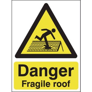 600x450mm Danger Fragile Roof - Aluminium