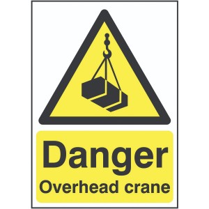 297x210mm Danger Overhead Crane - Rigid