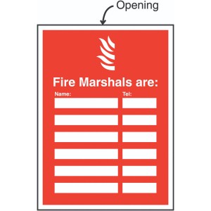 327x240mm Fire Marshals Are (Name & Telephone no) Insert Sign