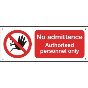 100x250mm No Admittance Authorised Personnel Only - Aluminium