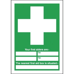 210x148mm Your First Aiders Are (spaces) Your Nearest First Aid Box Is Situated - Rigid