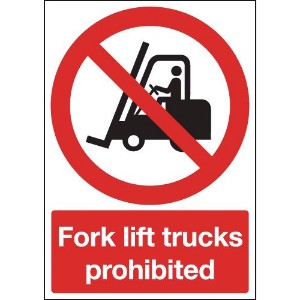 297x210mm Fork lift trucks prohibited - Rigid