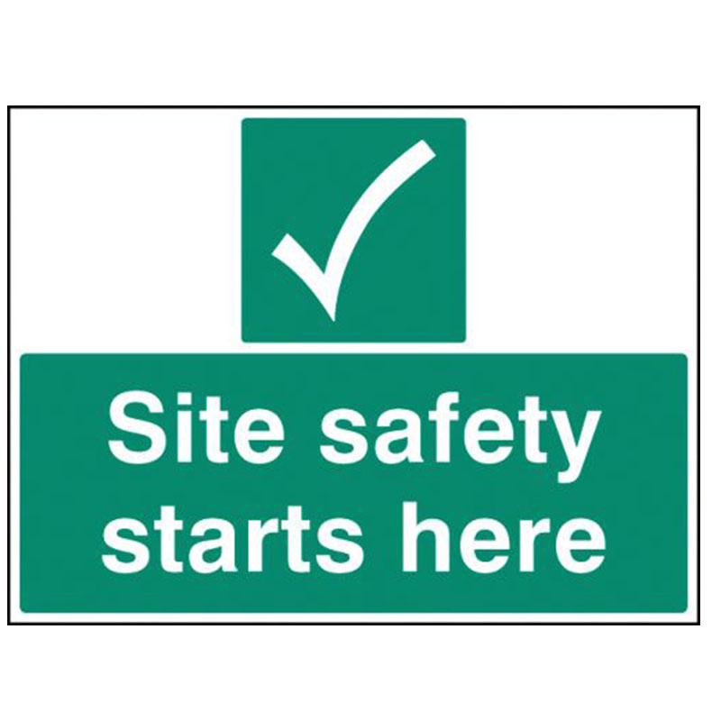 400x300mm Site Safety Starts Here Sign - Rigid